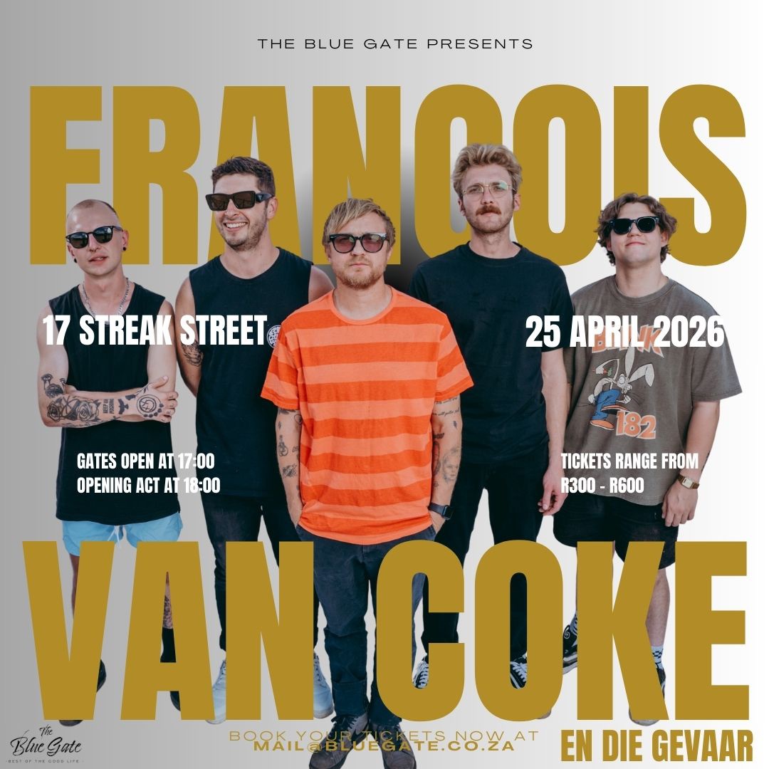 Francois van Coke en Die Gevaar live at Blue Gate Nelspruit April 2026